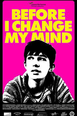 在我回心转意前 Before I Change My Mind (2022)海报
