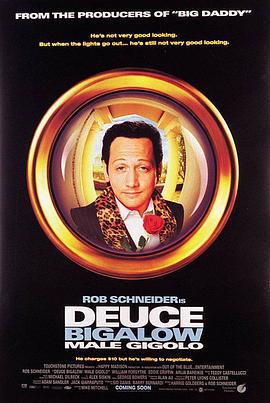 哈啦猛男秀 Deuce Bigalow: Male Gigolo (1999)海报