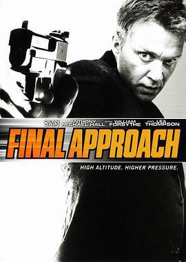 蓝天之火 Final Approach (2007)海报