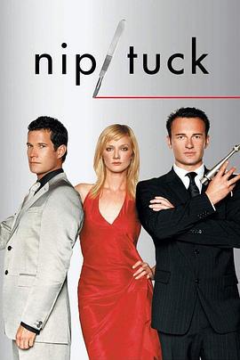 整容室 第二季 Nip/Tuck Season 2 (2004)海报