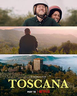 爱在托斯卡纳 Toscana (2022)海报