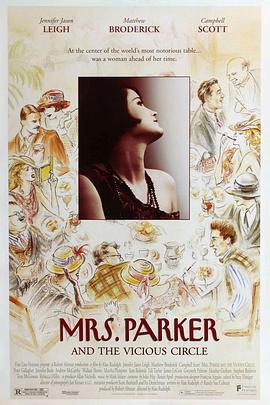 派克夫人的情人 Mrs. Parker and the Vicious Circle (1994)海报