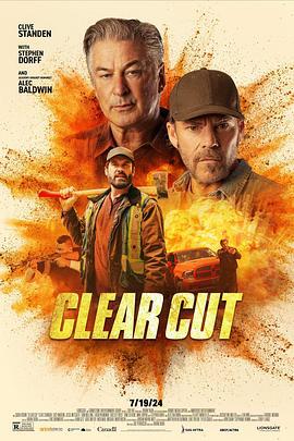 林场追杀 Clear Cut (2024)海报