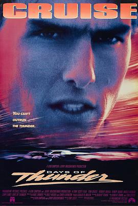 霹雳男儿 Days of Thunder (1990)海报