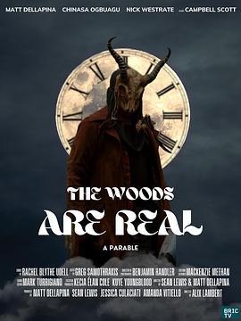 血嗜森林 The Woods Are Real (2024)海报