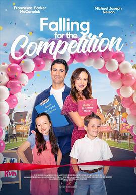 爱情竞争 Falling for the Competition (2023)海报