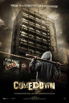 夺命高楼 Comedown (2010)海报