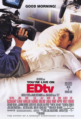 艾德私人频道 Edtv (1999)海报