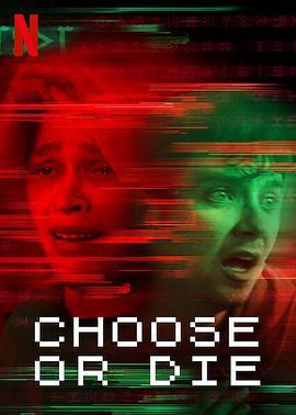恐怖循环 Choose or Die (2022)海报