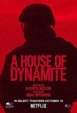 炸裂白宫 A House of Dynamite (2025)海报