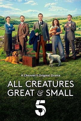 万物生灵 第一季 All Creatures Great and Small Season 1 (2020)海报