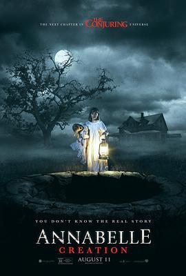 安娜贝尔2：诞生 Annabelle: Creation (2017)海报
