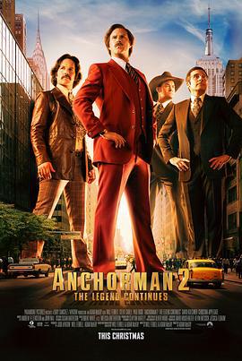 王牌播音员2 Anchorman: The Legend Continues (2013)海报