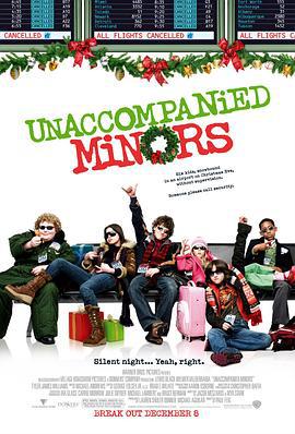 无人陪伴的儿童 Unaccompanied Minors (2006)海报