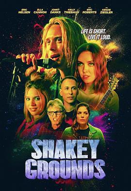 摇晃之地 Shakey Grounds (2025)海报