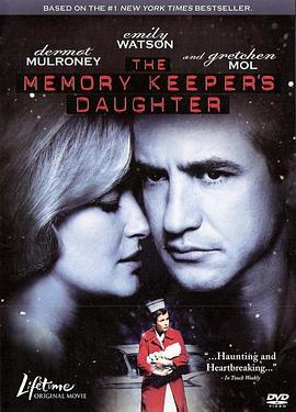 不存在的女儿 The Memory Keeper's Daughter (2008)海报