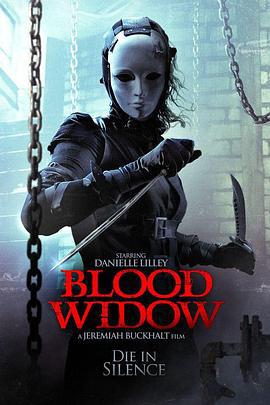 血寡妇 Blood Widow (2014)海报