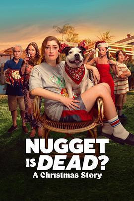 掘金已死：圣诞故事 Nugget Is Dead: A Christmas Story (2024)海报