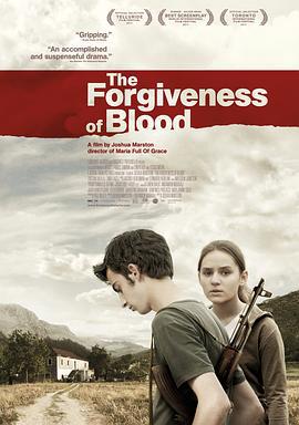 血腥的宽恕 The Forgiveness of Blood (2011)海报