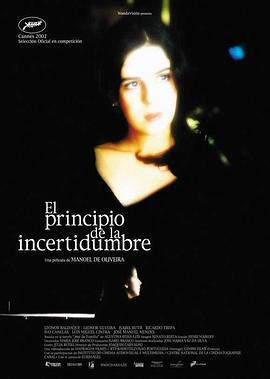 测不准原理 O Princípio da Incerteza (2002)海报