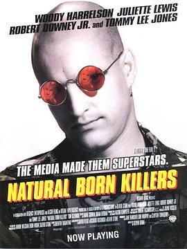 天生杀人狂 Natural Born Killers (1994) bd海报