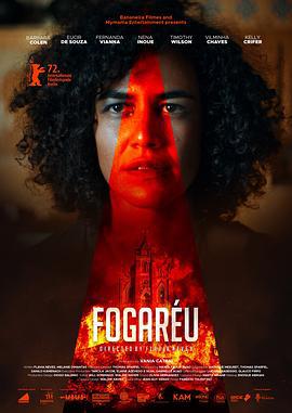 戈亚斯的火炬 Fogaréu (2022)海报