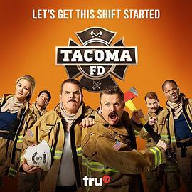 塔科马消防队 第一季 Tacoma FD Season 1 (2019)海报