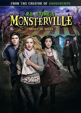 R.L.斯泰恩怪物镇：灵魂密室 R.L. Stine’s Monsterville: The Cabinet of Souls (2015)海报