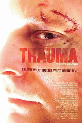 创伤 Trauma (2004)海报
