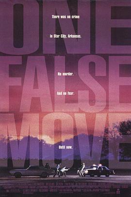 错误行动 One False Move (1992)海报