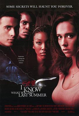 我仍然知道你去年夏天干了什么 I Still Know What You Did Last Summer (1998)海报