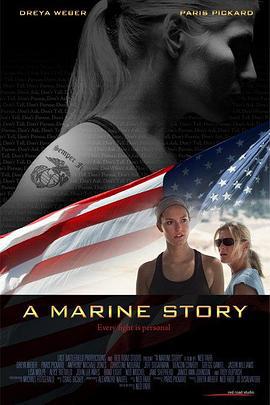 海军陆战队的故事 A Marine Story (2010)海报