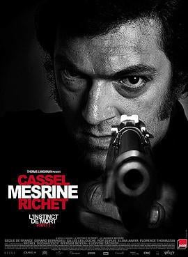 头号公敌 L'instinct de mort (2008)海报