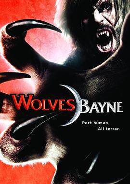 狼人拜恩 Wolvesbayne (2009)海报