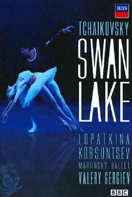 天鹅湖 Swan Lake (2007)海报