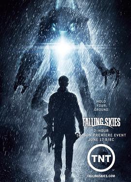 陨落星辰 第二季 Falling Skies Season 2 (2012)海报
