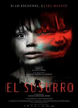 鬼低语 El Susurro (2025)海报
