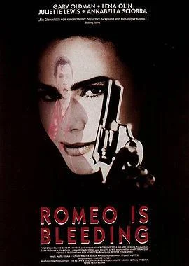 染血罗密欧 Romeo Is Bleeding (1993)海报