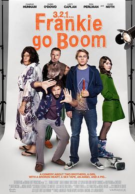拱猪兄弟 3, 2, 1... Frankie Go Boom (2012)海报