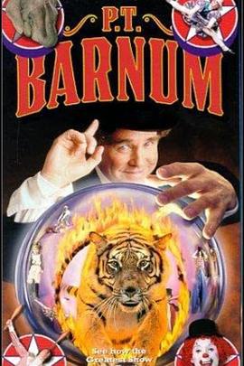 马戏之王 P.T. Barnum (1999)海报