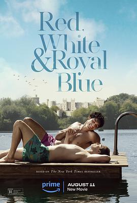 星条红与皇室蓝 Red, White & Royal Blue (2023)海报