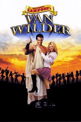 留级之王 Van Wilder (2002)海报
