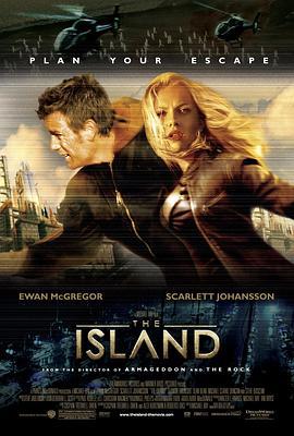 逃出克隆岛 The Island (2005)海报