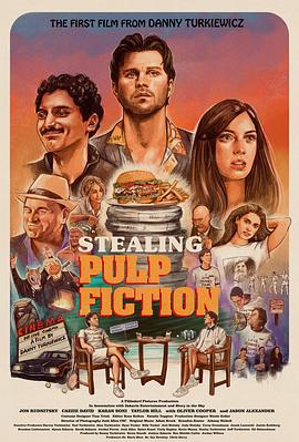 盗窃《低俗小说》 Stealing Pulp Fiction (2024)海报