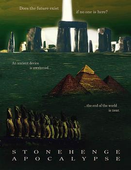 巨石阵灾劫 Stonehenge Apocalypse (2010)海报