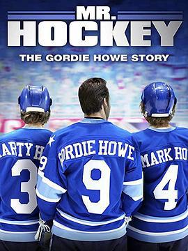 冰球之王 Mr Hockey: The Gordie Howe Story (2013)海报