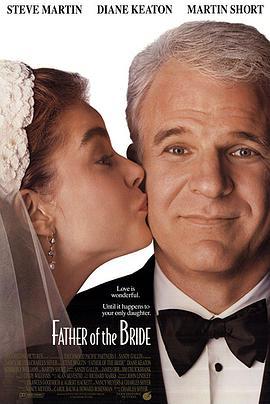 新岳父大人 Father of the Bride (1991)海报