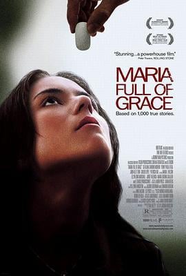 万福玛丽亚 Maria Full of Grace (2004)海报