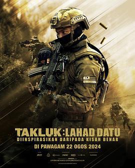 多拉特行动 Conquer: Lahad Datu (2024)海报