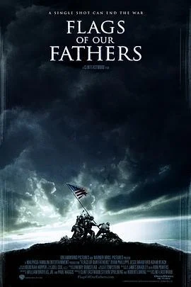 父辈的旗帜 Flags of Our Fathers (2006)海报